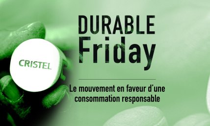 CRISTEL et le Durable Friday