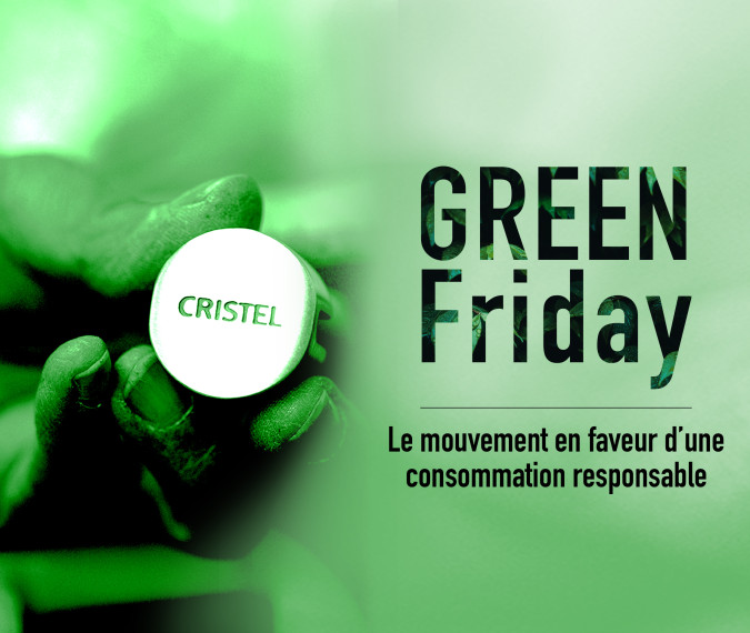 CRISTEL et le Green Friday