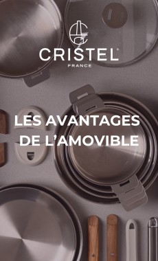 LES AVANTAGES DE L’AMOVIBLE avec CRISTEL