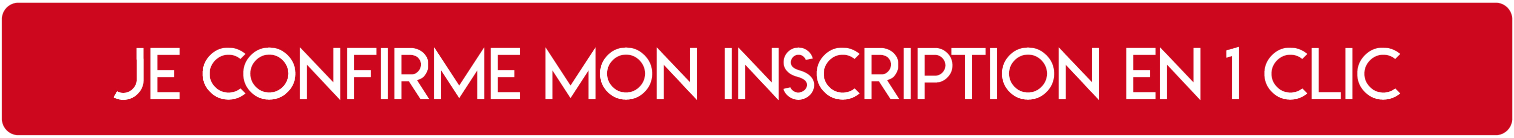 Je confirme mon inscription