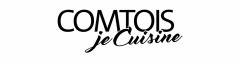 COMTOIS JE CUISINE